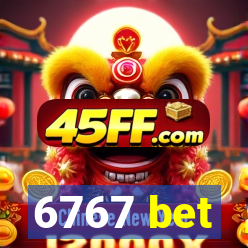 6767 bet
